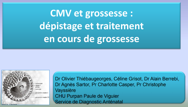 CMV et grossesse, dépistage et traitement en cours de grossesse